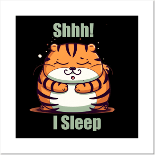 Kawaii Chubby Tiger, I Sleep Posters and Art